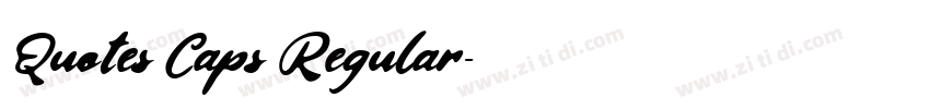 Quotes Caps Regular字体转换 Quotes Caps Regular字体转换